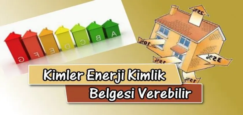 Kimler Enerji Kimlik Belgesi Verebilir