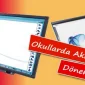 Okullarda Akılı Tahta Dönemi
